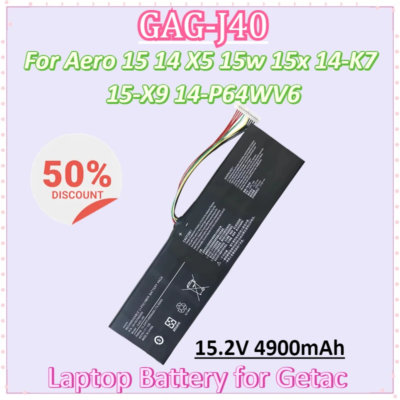 

15.2V 4900mAh GAG-J40 Laptop Battery for Gigabyte Aorus X7 14 Dt V6 V7 V8 Aero15 14 X5 15w 15x 14-W-CF2 P64Wv7-De325Tb 14-P64WV6