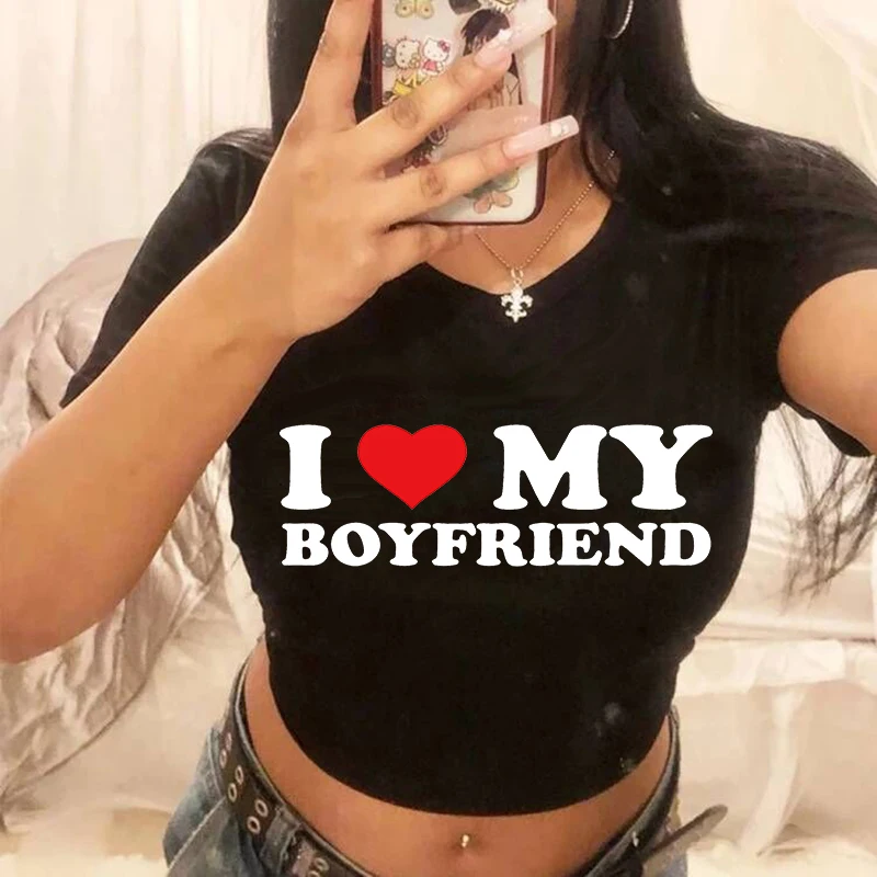Y2k Gothic Crop Top I Love My Boyfriend Cropped T Shirt Female Fashion Clothes Comfortable Short T-Shirt Casual Soft T-Shirts
