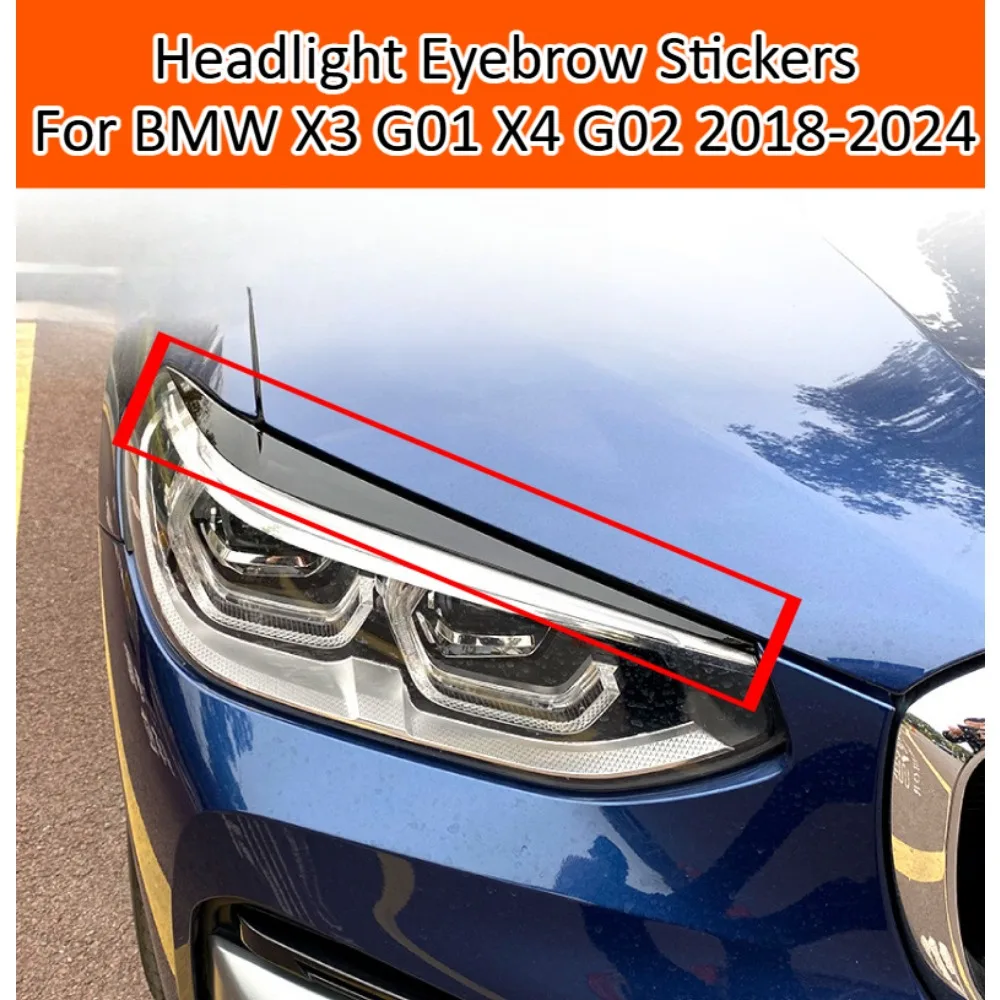 

Headlight Eyebrow Stickers For BMW X3 G01 X4 G02 2018-2024 Front Lamp Exterior Trim Decal Sport Tuning Accessories Cover Set Kit