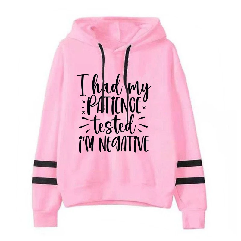 New Fashion Personality Hoodies I Had My Patience Tested I'M Negative Printing Hooded Pullover Women Men Casual Long Sleeve tops