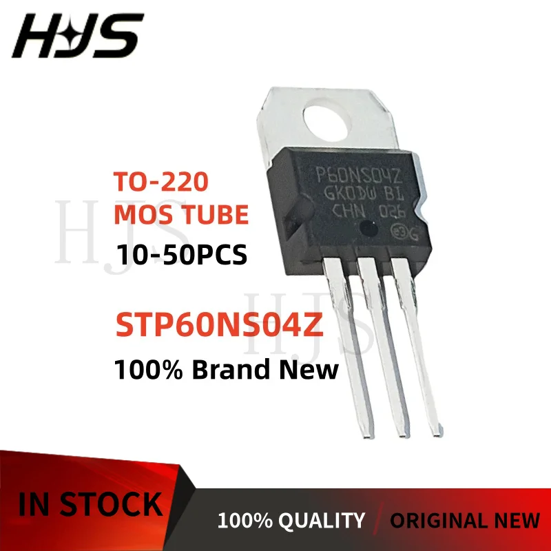 10-100PCS P60NS04Z STP60NS04Z STP60NS04 MOSFET Field-effect tube TO-220 New