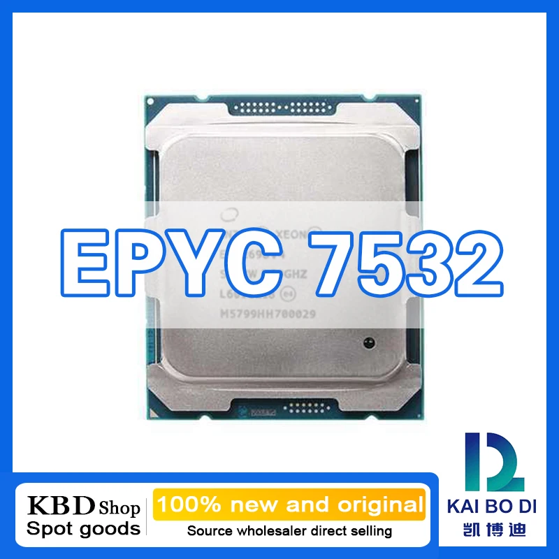 EPYC 7532 CPU 32 Cores 64 Threads 2.40GHz 100% NEW and ORIGINAL CPU Central Processor Unit