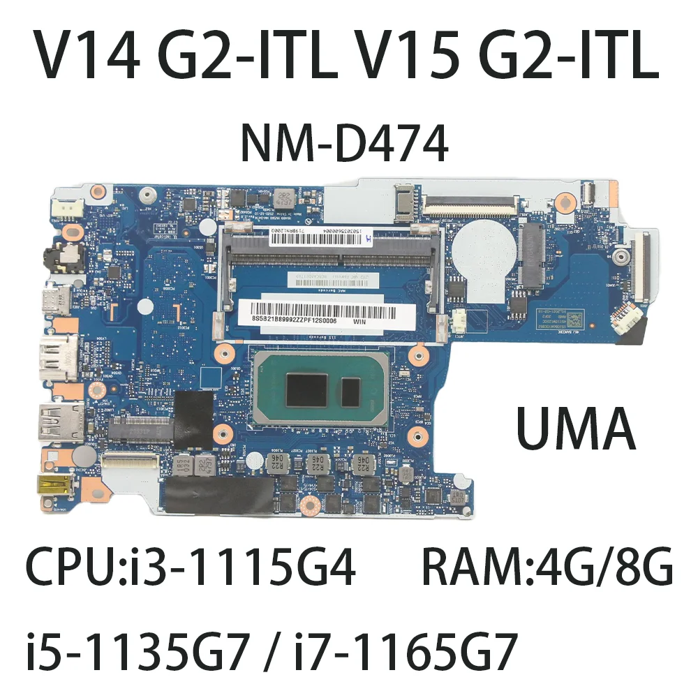 Laptop Moederbord Voor Lenovo V14 G2-ITL V15 G2-ITL NM-D474 Met Cpu: I3-1115G4 I5-1135G7 I7-1165G7 Ram: 4/8G Fru: 5b21b899uma