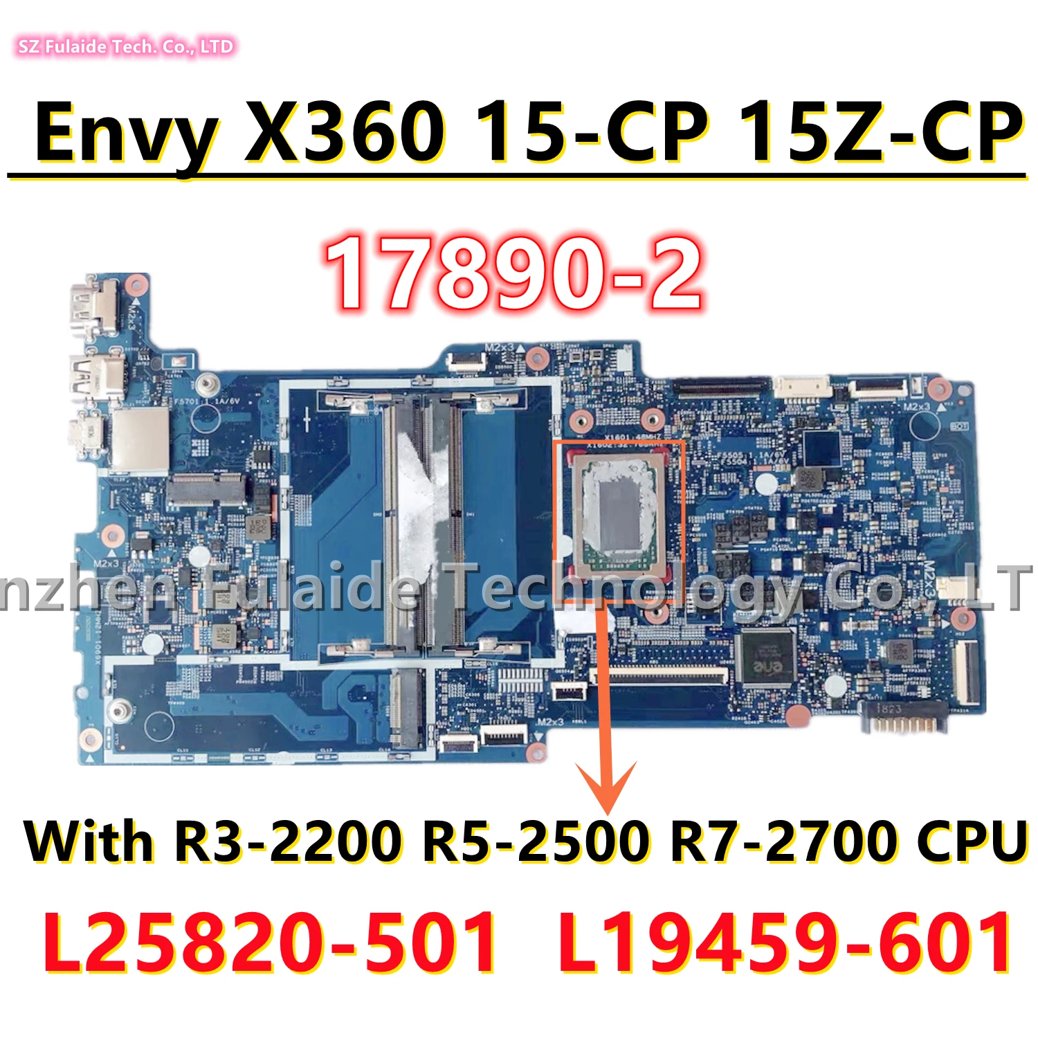 

17890-2 For HP Envy X360 15-CP 15Z-CP Laotop Motherboard With R3-2200 R5-2500 R7-2700 CPU L25820-501 L19459-601 L23265-601