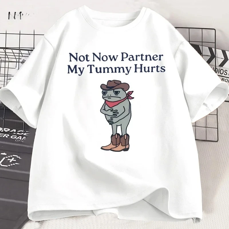 

Not Now Partner My Tummy Hurts T Shirt IBS Lactose Intolerant Frog Unhinged Tshirt Funny Weirdcore Short Sleeve Breathable Tops