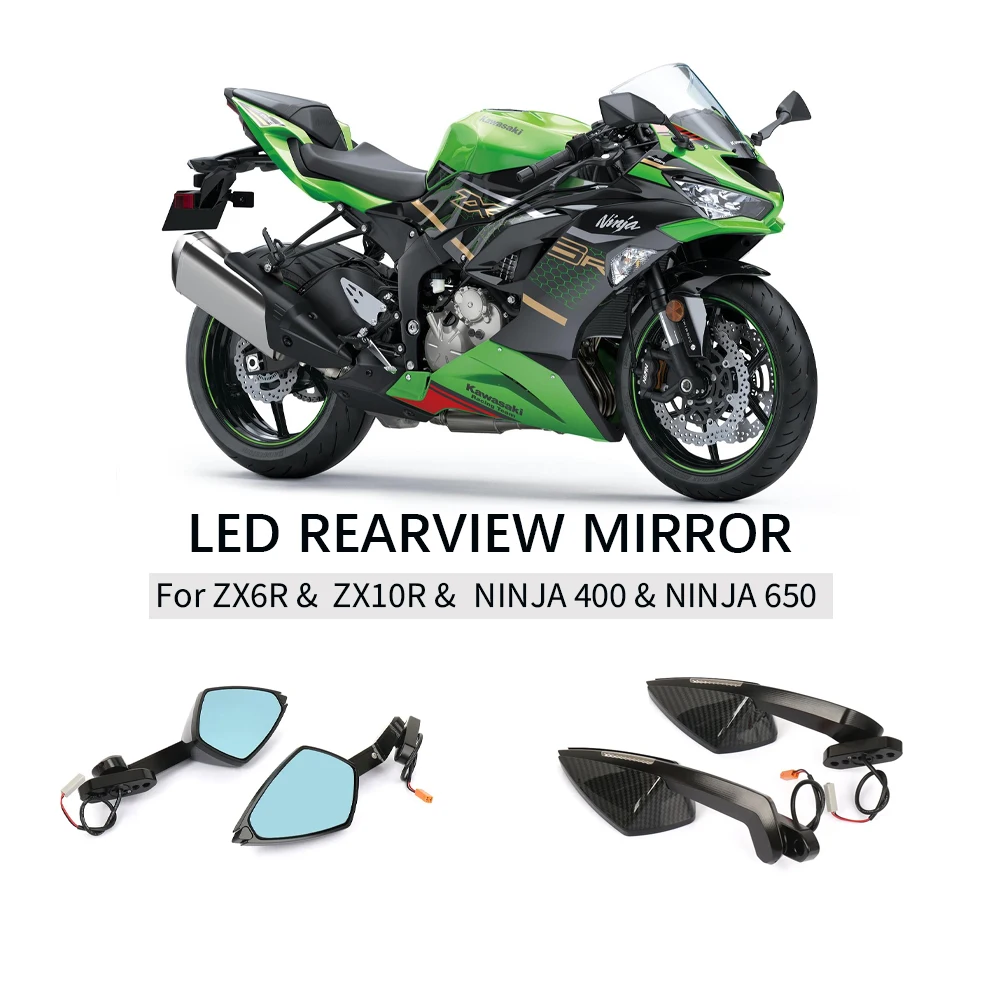 

ZX6R Rearview Mirrors Rear View Side Mirror with LED Lights For Kawasaki Ninja 400 650 ZX-6R ZX-10R Motorcycle Parts New ﻿