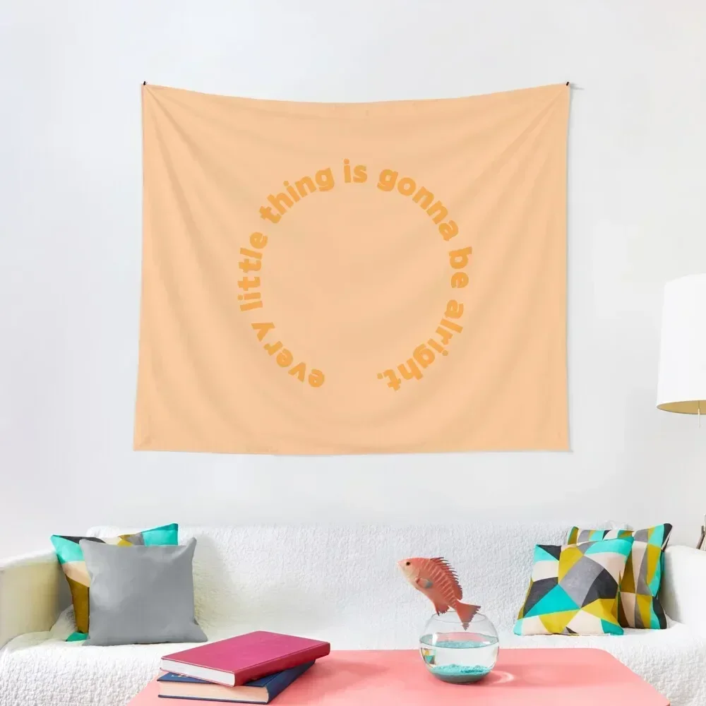 

Every Little Thing Is Gonna Be Alright. Tapestry Wall Art Funny Room Decoration Aesthetic Tapestry