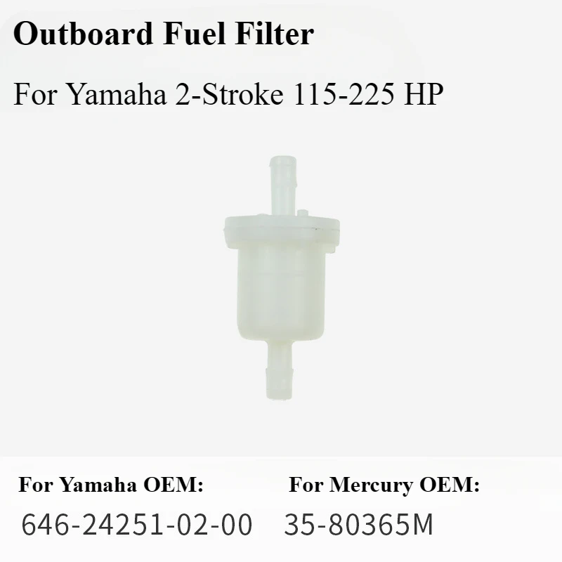Outboard Motor Fuel Filter for Yamaha 2-Stroke 115-225 HP 646-24251-02-00 for Mercury 35-80365M