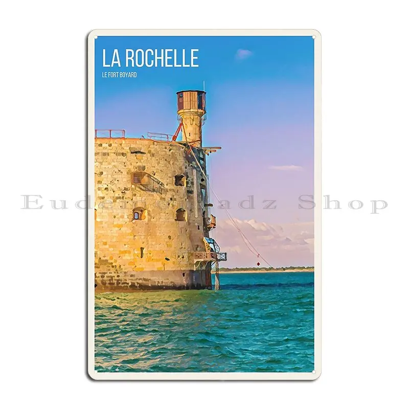 La Rochelle Fort Boyard Metal Sign Create Designing Cinema Vintage Garage Tin Sign Poster