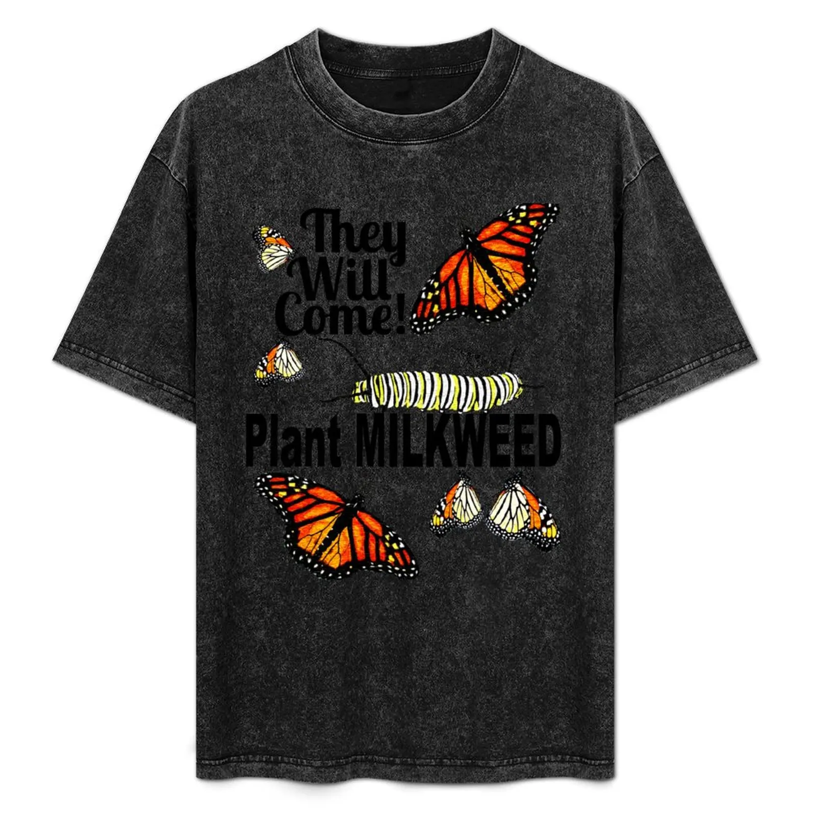 

They Will Come - Plant Milkweed T-Shirt Basic Comfort Fit T-Shirt for Men
