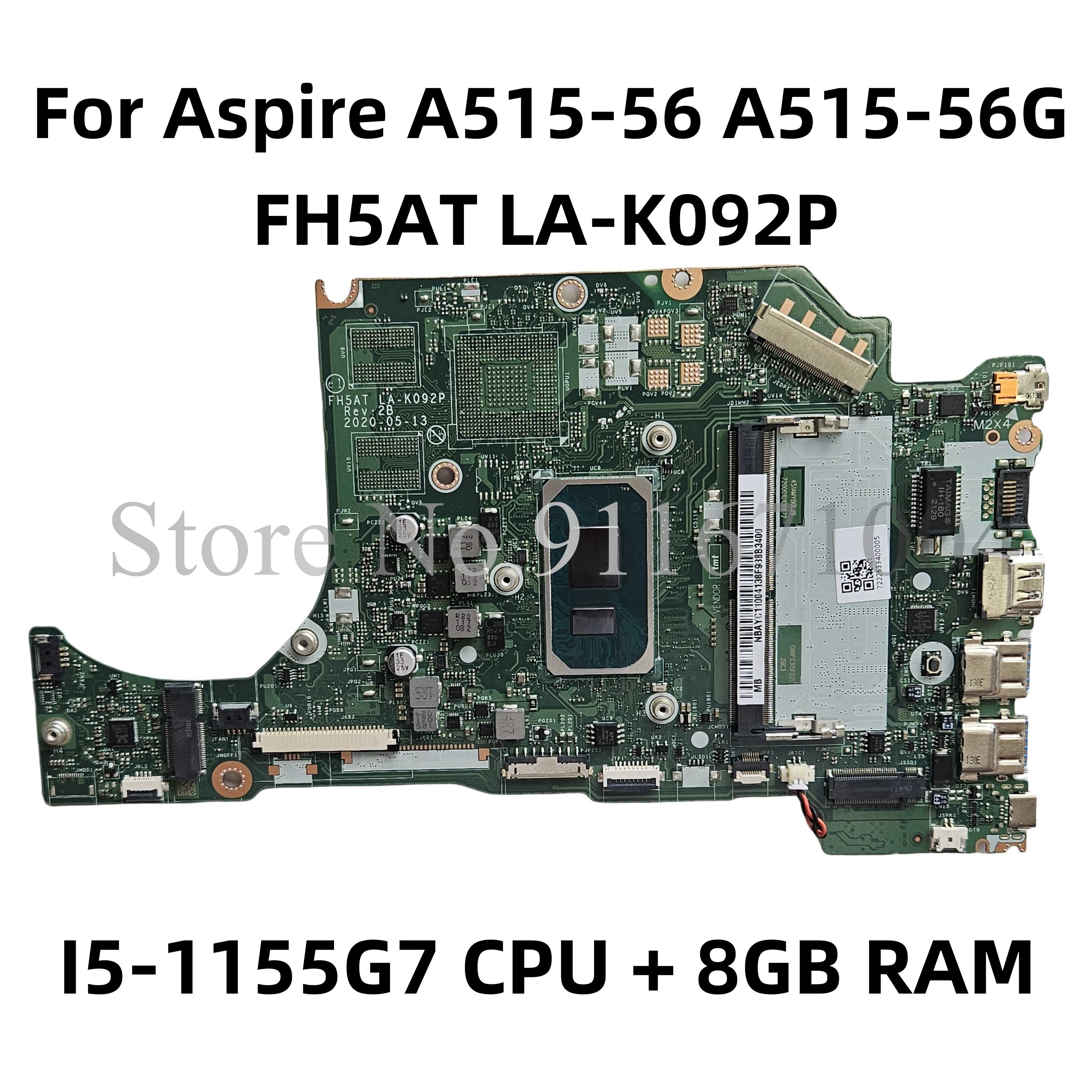 NBAYC11004 NB.AYC11.004 For Acer Aspire A515-56 A515-56G Laptop Motherboard With Core I5-1155G7 CPU 8GB-RAM FH5AT LA-K092P