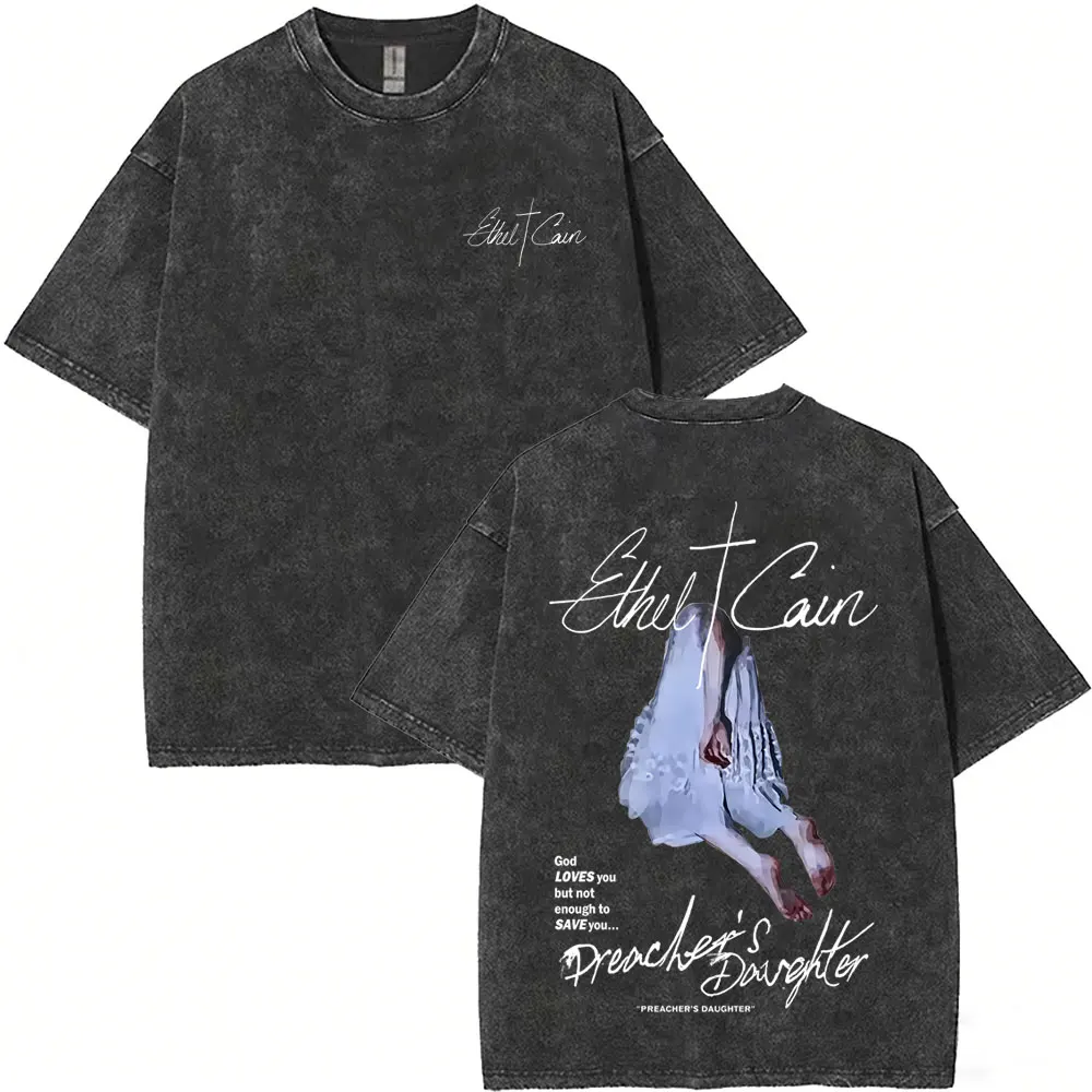 Washed‌ Vintage Ethel Cain Preacher's Daughter Sun Bleached Flies God Loves You But Not Enough To Save You T-shirt Men T Shirt