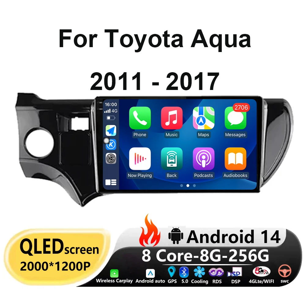 

Android 14 Car Radio For Toyota Aqua 2011 - 2017 Carplay Auto Multimedia Video Player GPS Navigation Stereo 4G WIFI LTE BT DSP