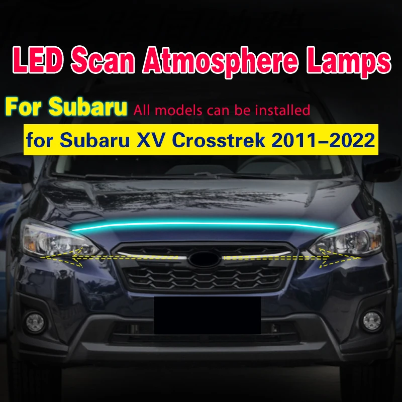 

1PCS For Subaru XV Crosstrek 2011-2022 LED DRL Daytime Running Light Scan Starting Daylight Fog light Auto Atmosphere Lamps 12V