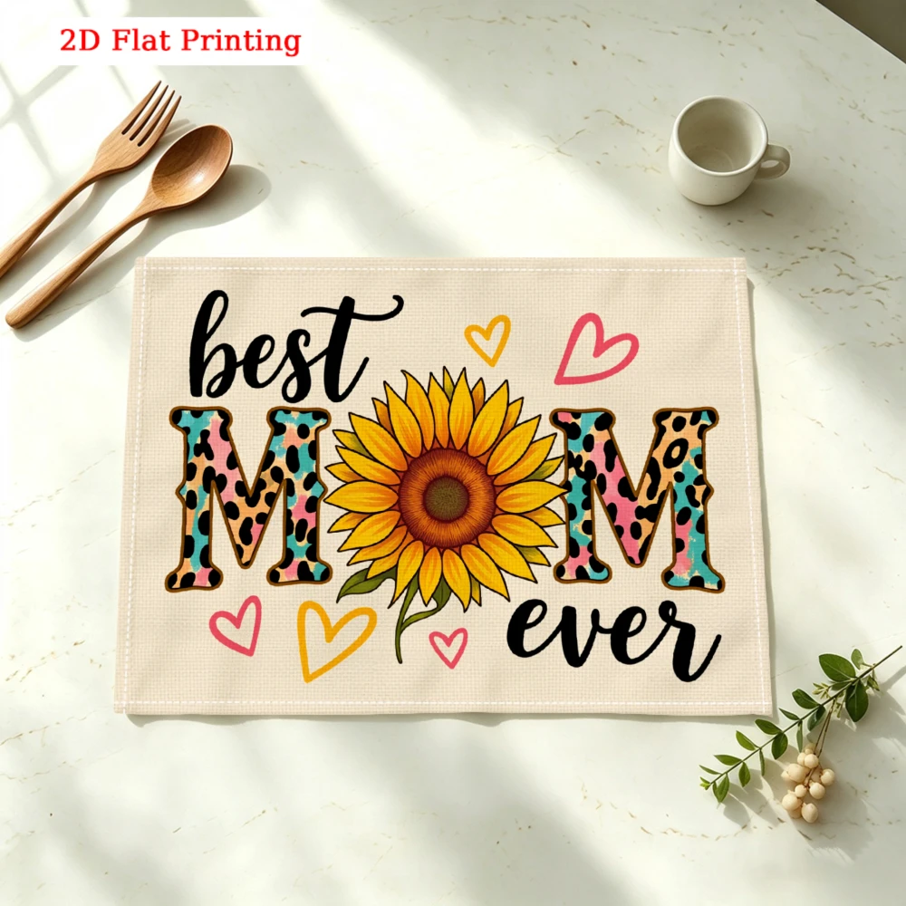 Best Mom Ever Kitchen Placemat Best Mom Ever Linen Pad Dish Coffee Cup Table Mat 1PC 30x40cm