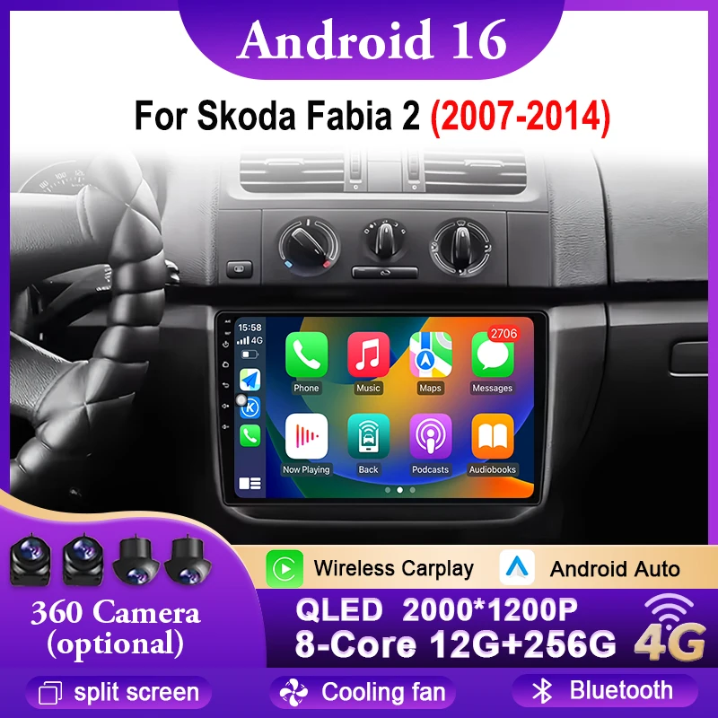 

Android 16 Car Radio For Skoda Fabia 2 2007-2014 Multimedia Navigation GPS Carplay Android Auto Player Carplay QLED 4G WIFI BT
