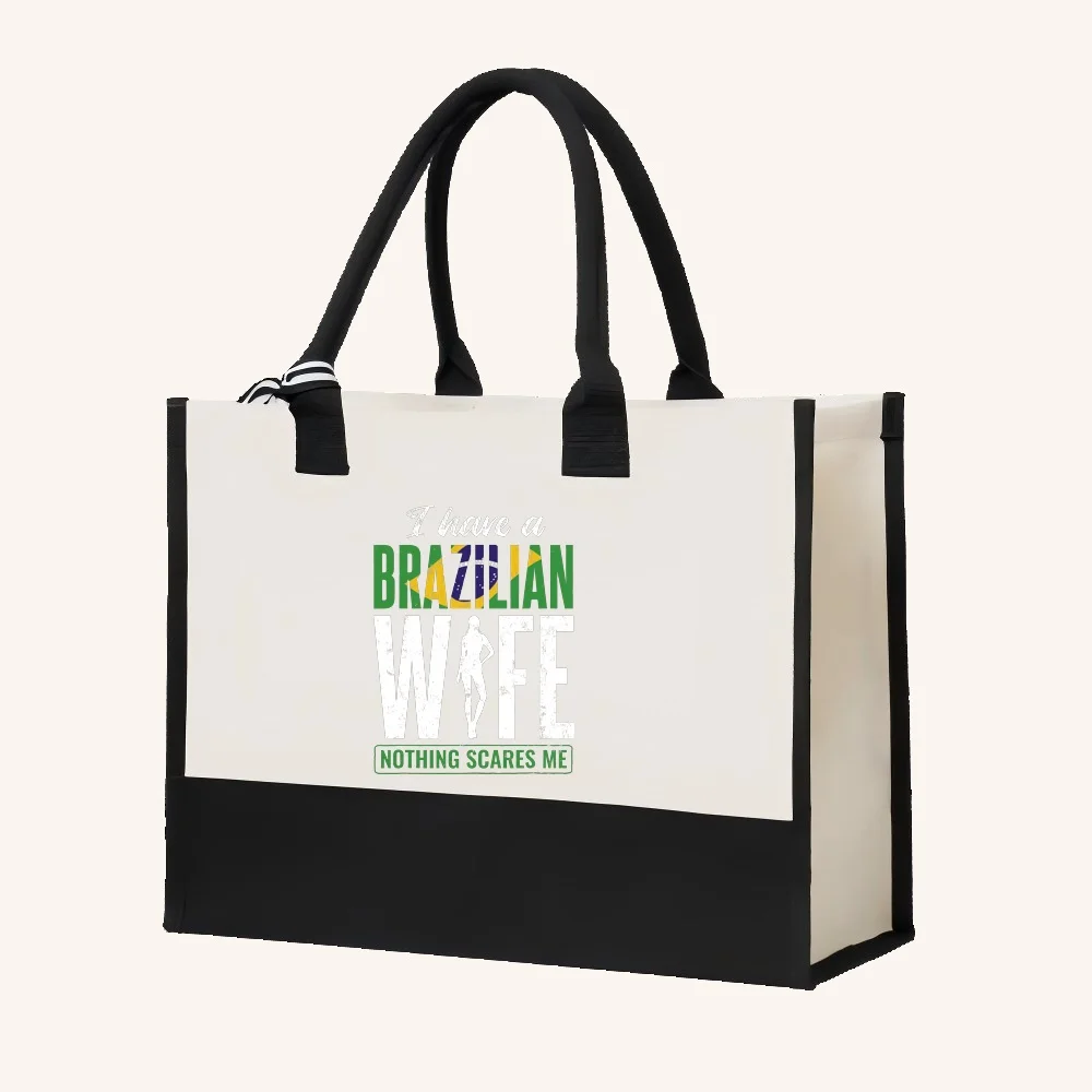 لدي زوجة برازيلية لا شيء يخيفني 2026 وصول جديد موضة عملية واسعة قابلة لإعادة الاستخدام حمل حقيبة نمط طباعة 2 لهجة Hea