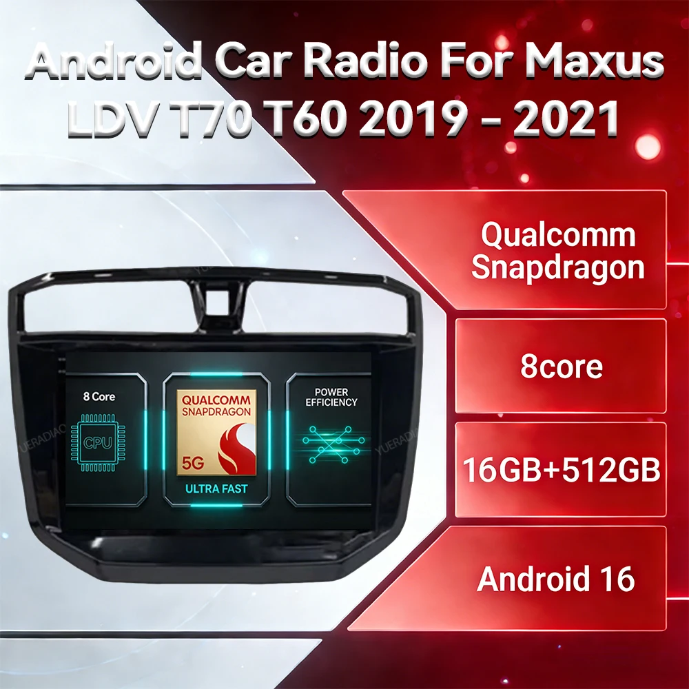 Android 16 Car Radio For Maxus LDV T70 T60 MG Extender 2019 2020 2021 GPS NAVI 4G LTE 5G WIFI Qualcomm BT Head Unit 2DIN QLED