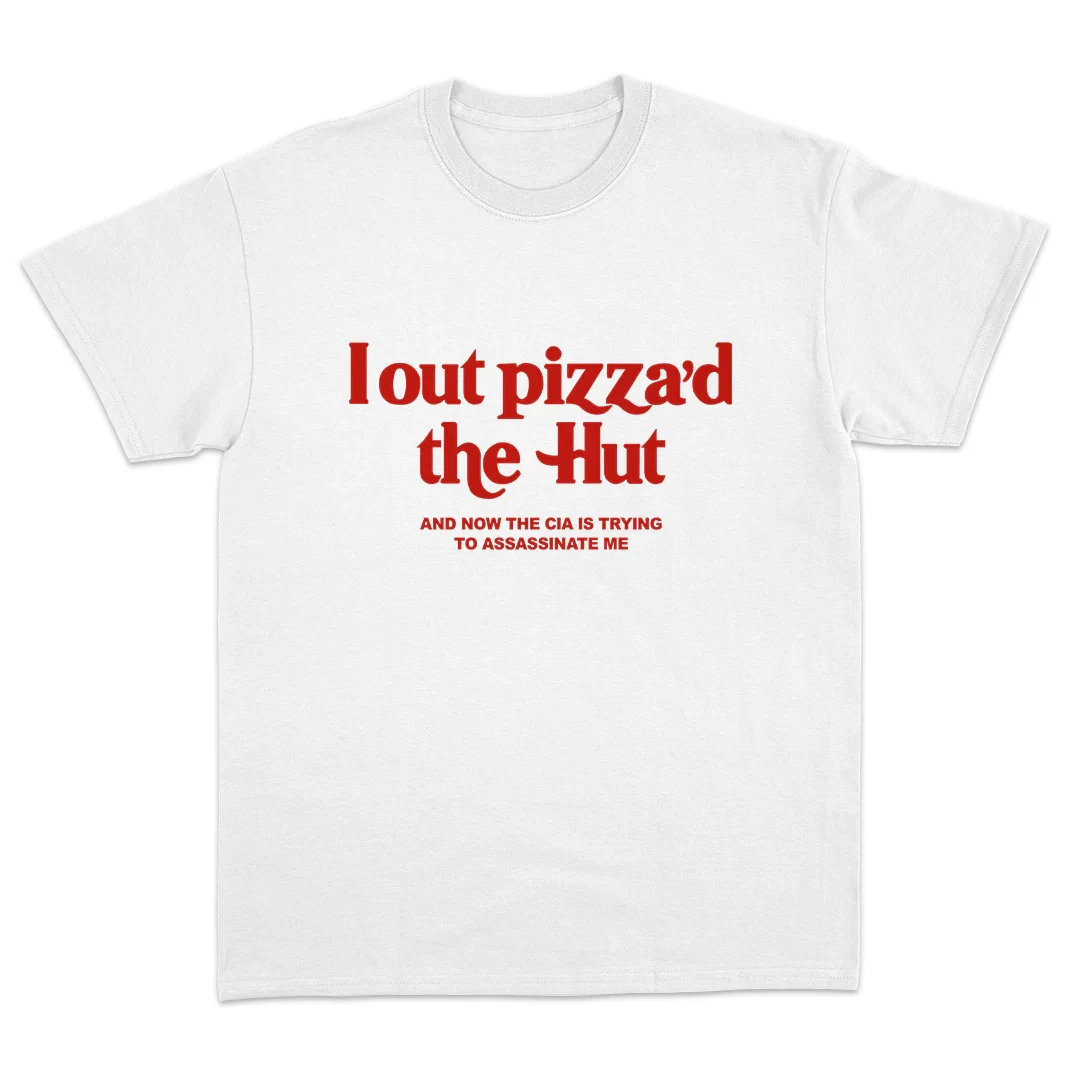 “I Out Pizza’d The Hut” Funny CIA Conspiracy T-Shirt Red Gothic Font Graphic Tee for Men Women Streetwear Humor Top Black Short