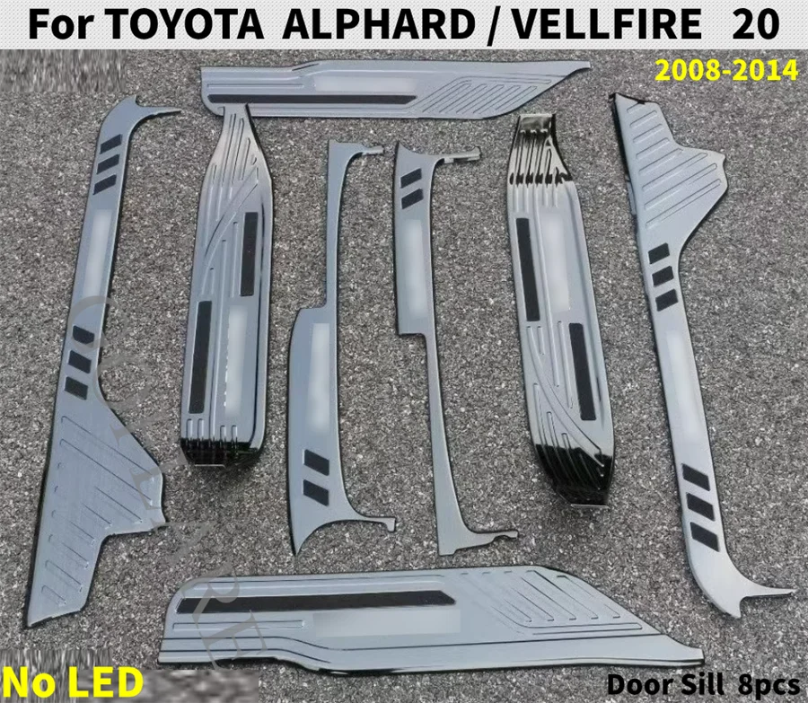 For Toyota Alphard Vellfire 20 AH20 2008-2014 Car Accessories Door Sill Scuff Step plate Protector Trim Entry Guard cover stying