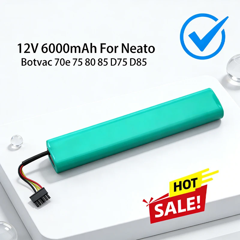 

New 12V 8000mAh Battery For Neato Botvac 70e 75 D75 80 85 D85 Vacuum Cleaners Rechargeable Batteries 12V Ni-MH Battery 6000mAh