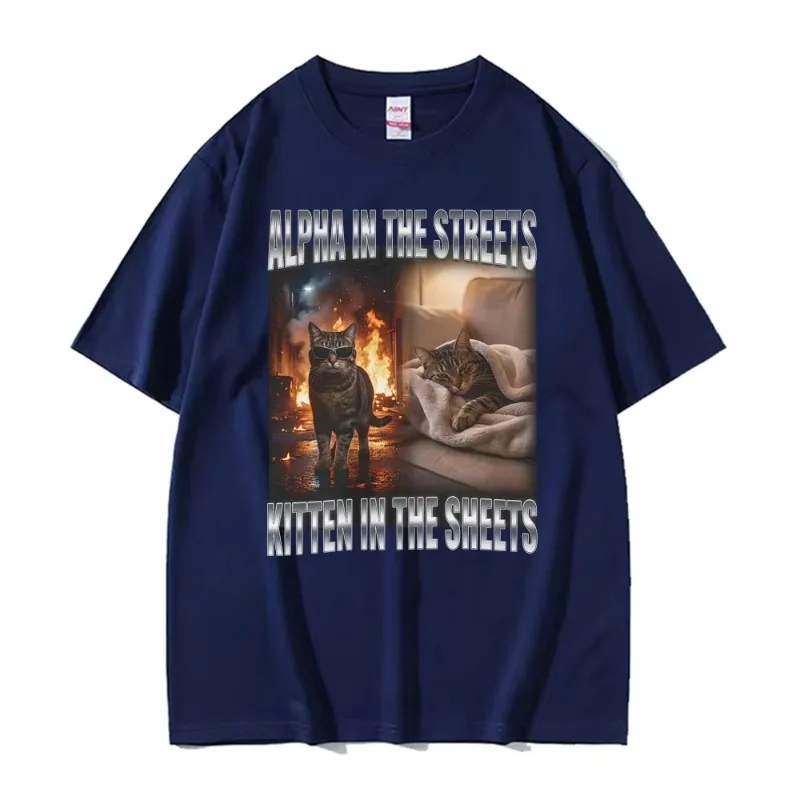 Funny Alpha in The Streets Kitten in The Sheets T Shirts Cat Meme Graphic T Shirt Men Women Harajuku Vintage 100% Cotton T-shirt