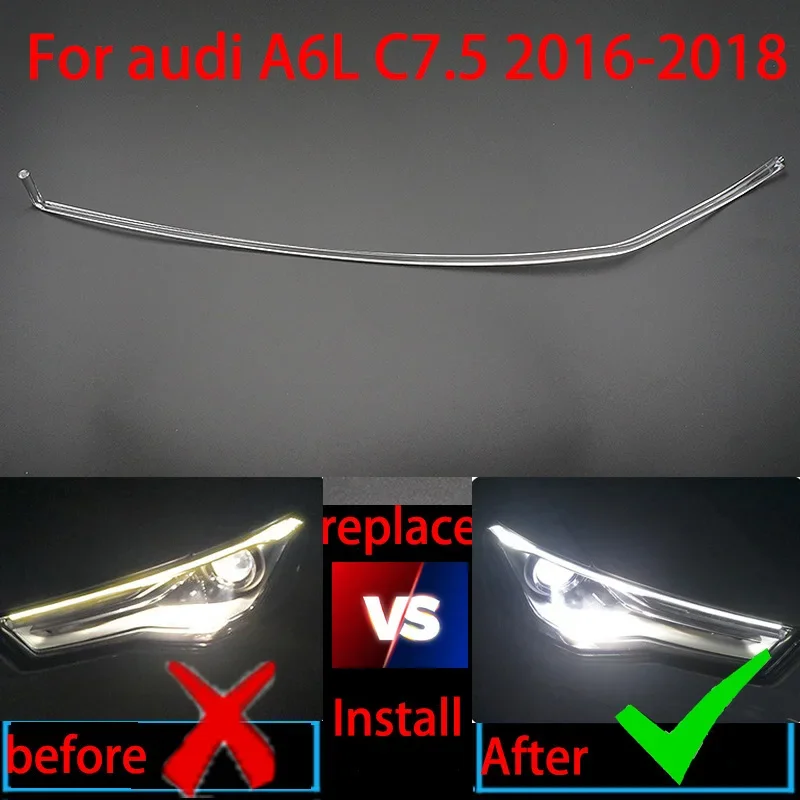 

Car Aperture Hernia HeadlightGuide Daytime Running Light Tube LED Light Bar White Light For Audi A6L C7 PA C7.5 2016-2018 DRL