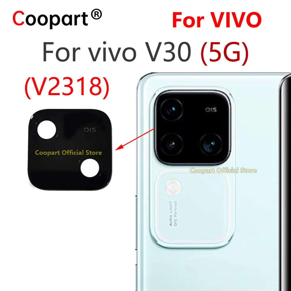 

New Coopart Rear Back Camera Glass Lens For vivo V30 5G V2318 Replacement With Adhesive Sticker