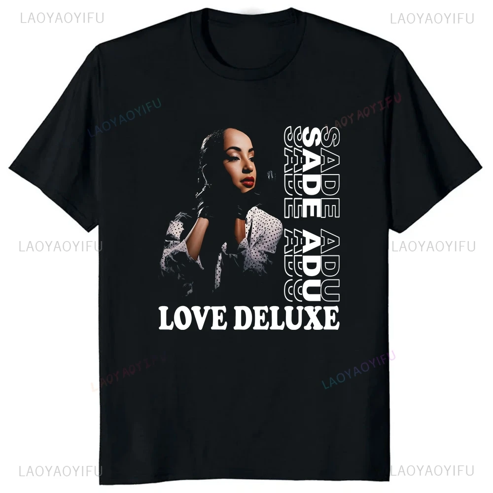 Streetwear Retro Singer Sade Fashion Print T-shirt Top Summer Trend Short Sleeve Unisex Shirt Graphic Oversized T-shirt