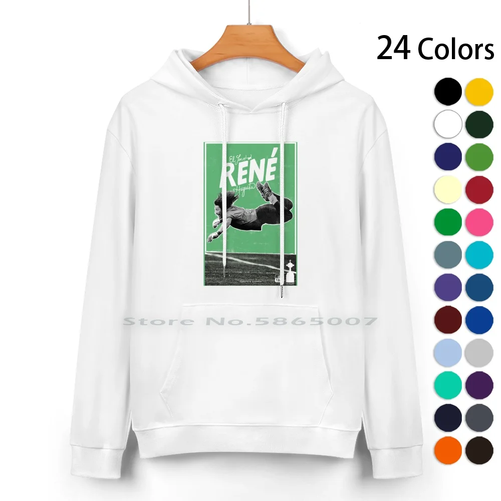 Rene Higuita Pure Cotton Hoodie Sweater 24 Colors Soccer Futbol Football Sports Escorpion Renehiguita Legend Loco Crazy Usa