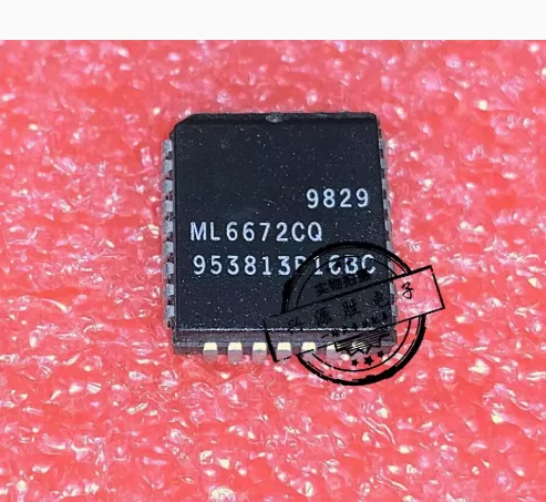 IC جديد 100% ML6672CQ PLCC32