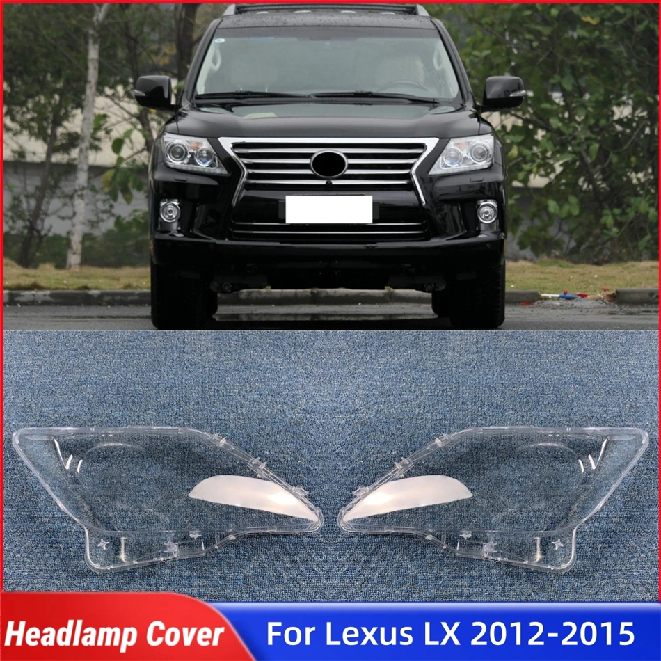 

Для Lexus LX LX 570 2012 2013 2014 2015, аксессуары, абажур, линза для фар автомобиля, передняя фара, крышка объектива, корпус