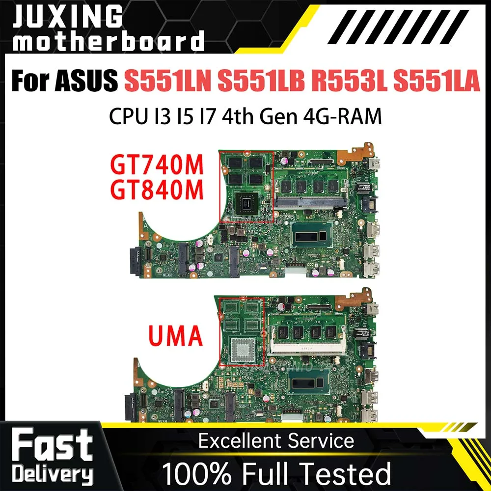 

Notebook S551L Mainboard For ASUS S551LN S551LB R553L S551LA Laptop Motherboard CPU I3 I5 I7 4th Gen 4G RAM GT740M-GT840M