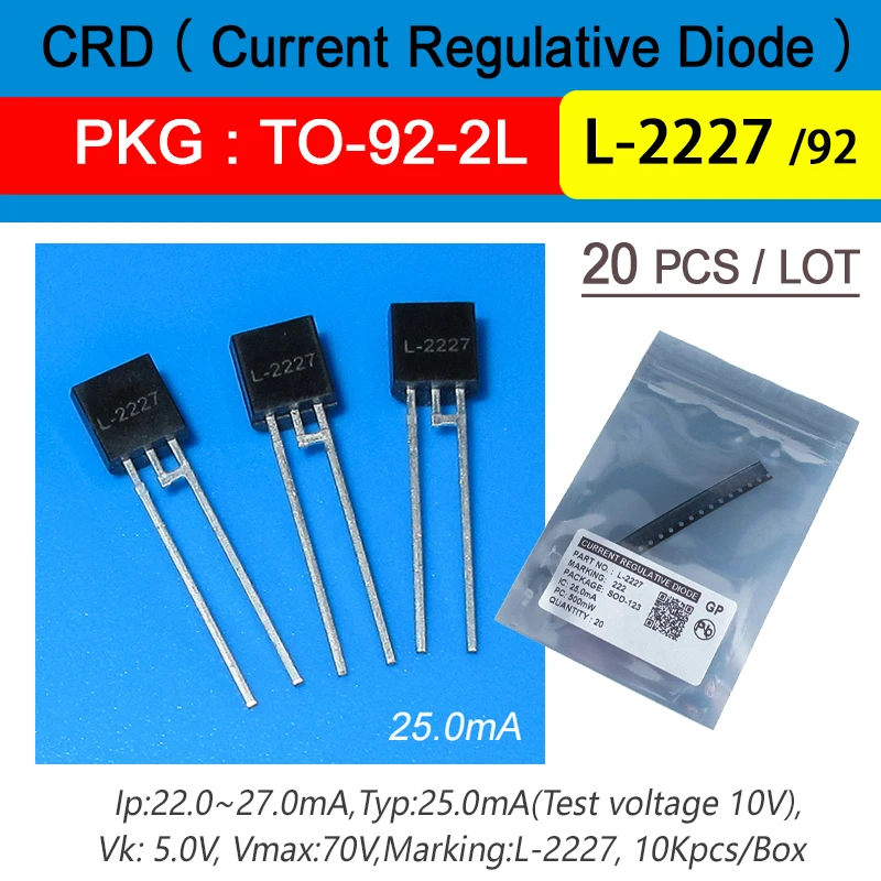 

20Pcs/Lot Crd Diodes L-2227 25Ma 70V Marking L-2227 Package To-92-2L Current Regulative Diode Free Shipping