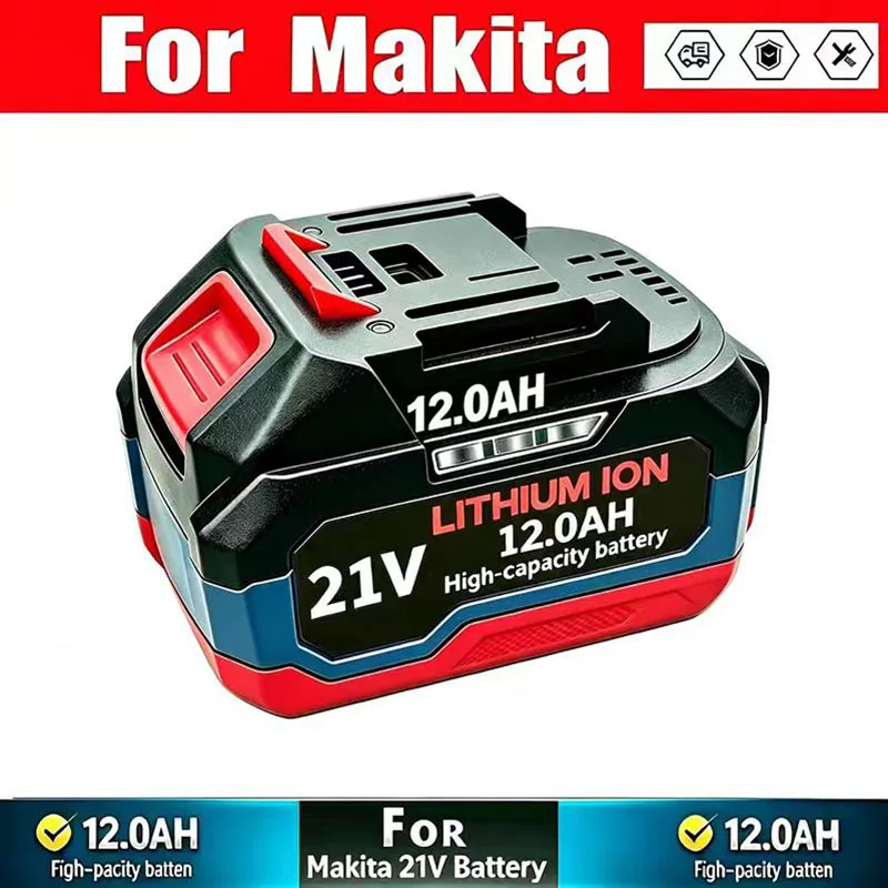 For Makita 18V/21V Rechargeable Li-Ion Battery High Capacity Cordless Electric Power Tool Batteries Suitable 18V/21V Power TooI.