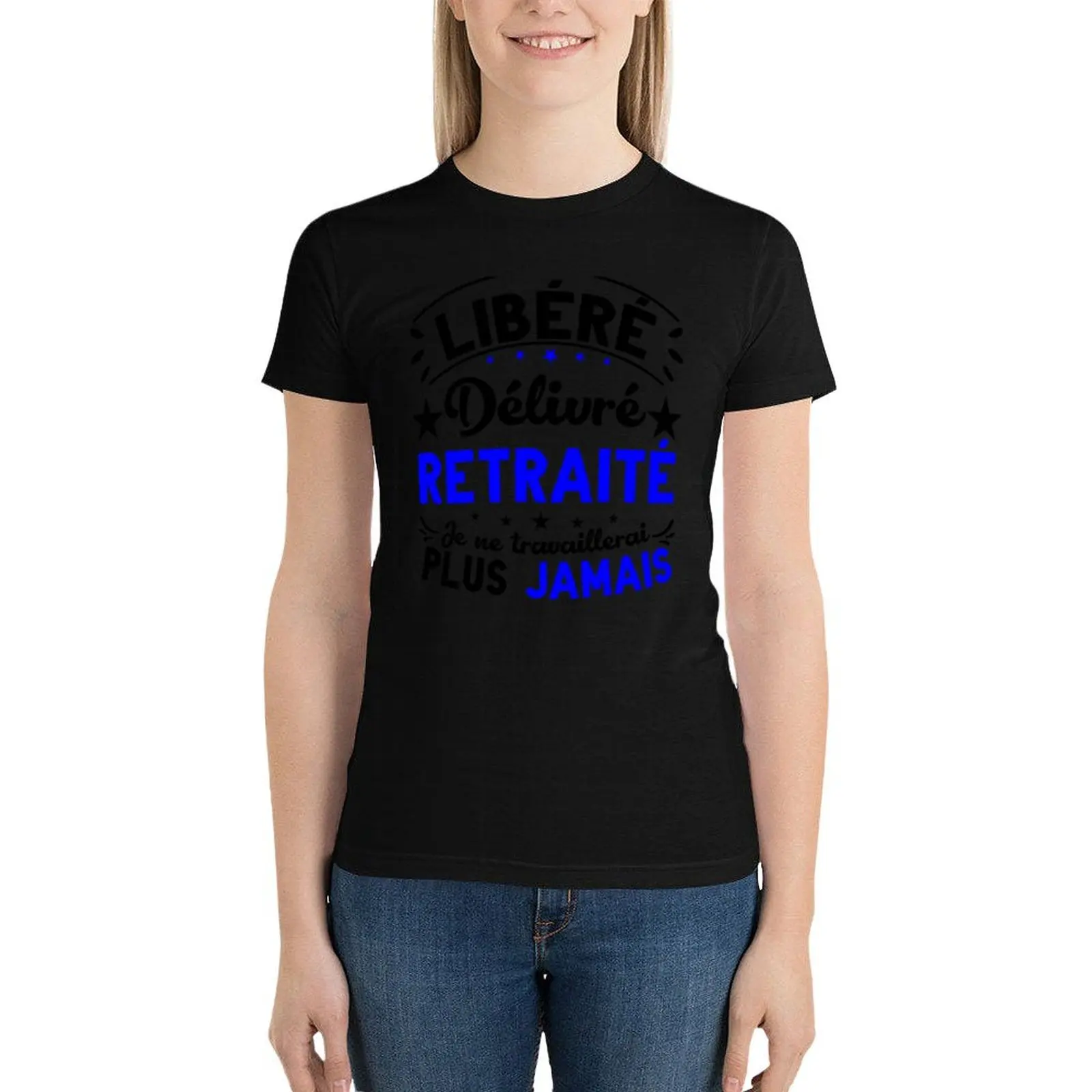 Départ A la Retraite Humour Libéré Délivré Retraité T-Shirt Aesthetic clothing tops aesthetic clothes summer clothes for Women