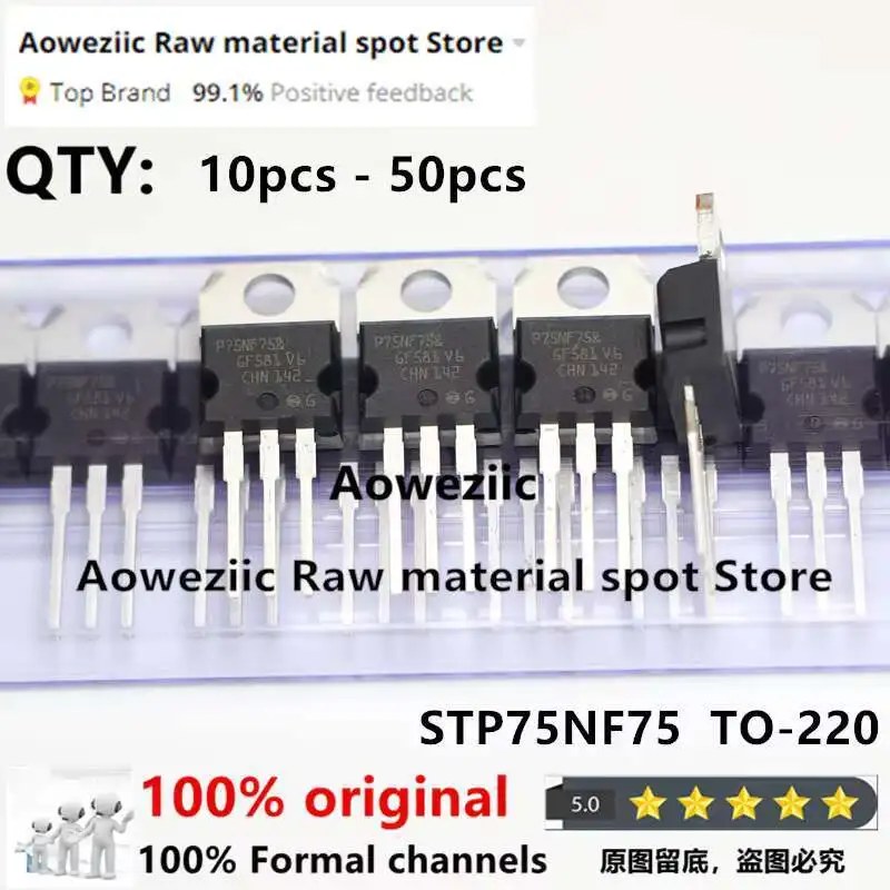 Aoweziic 2024+ 100% New Imported Original STP75NF75 P75NF75  75N75 TO-220 MOS FET  75V 75A