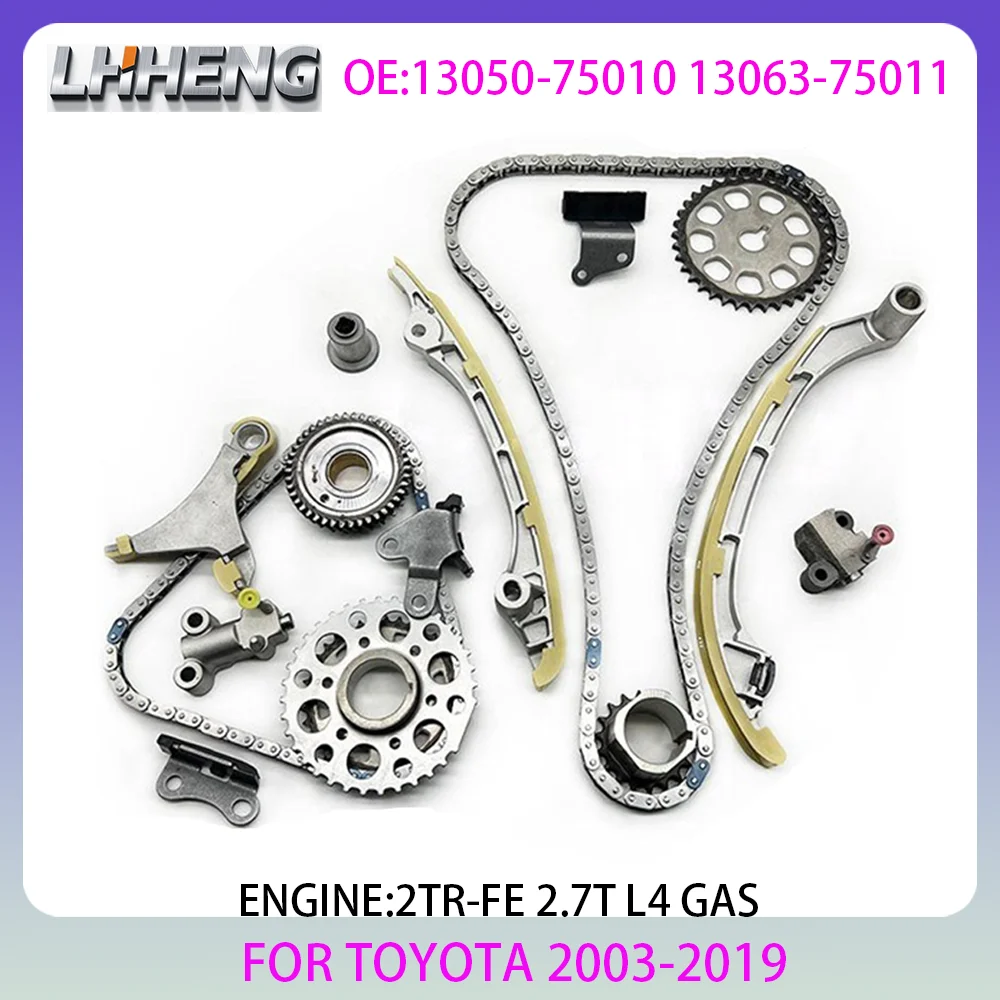 

2TR-FE Engine Timing Chain Kit For TOYOTA LAND CRUISER PRADO COASTER DYNA FORTUNER HIACE 2.7L 2.7 L T L4 GAS 03-19 13050-75010