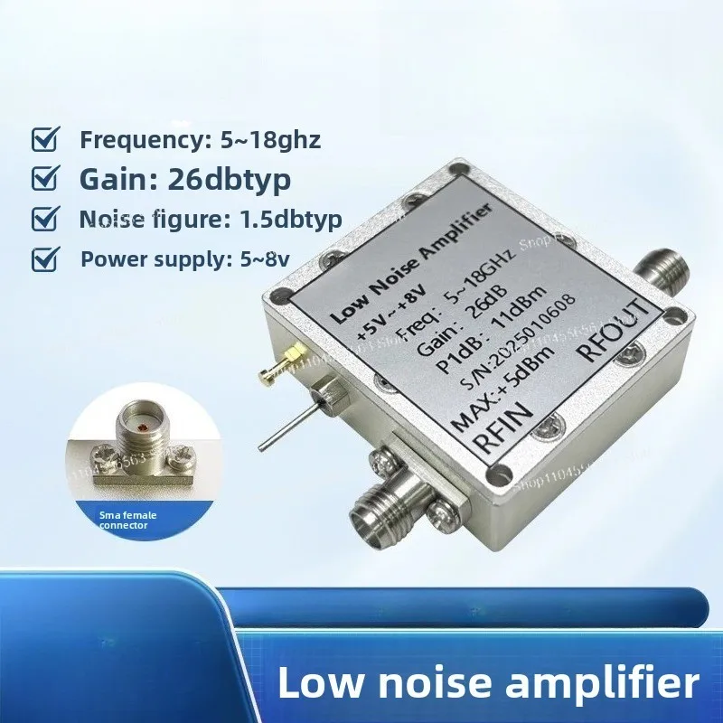 5-18GHz RF Low Noise Amplifier  RF Amplifier Gain 26dB Noise Figure 1.5dB