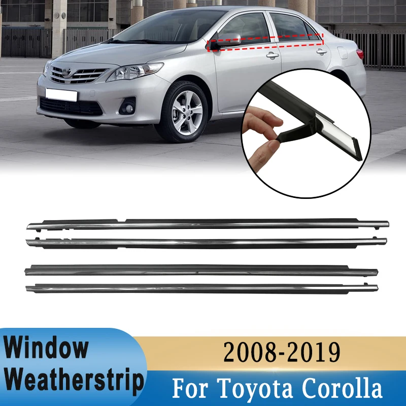 

Front Rear Window Weatherstrip For Toyota Corolla 2008-2019 Chrome Black Sealing Weather Stripers Side Door Glass Trim Seal Belt