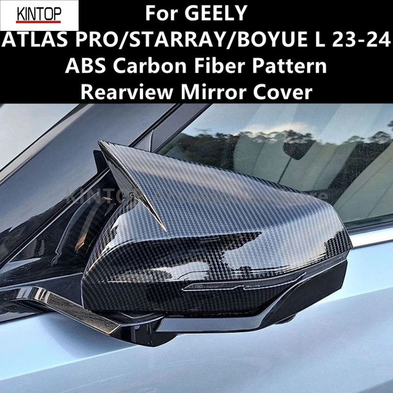 For GEELY ATLAS PRO/STARRAY/BOYUE L 23-24 ABS Carbon Fiber Pattern Rearview Mirror Cover,Modification Accessories Refit