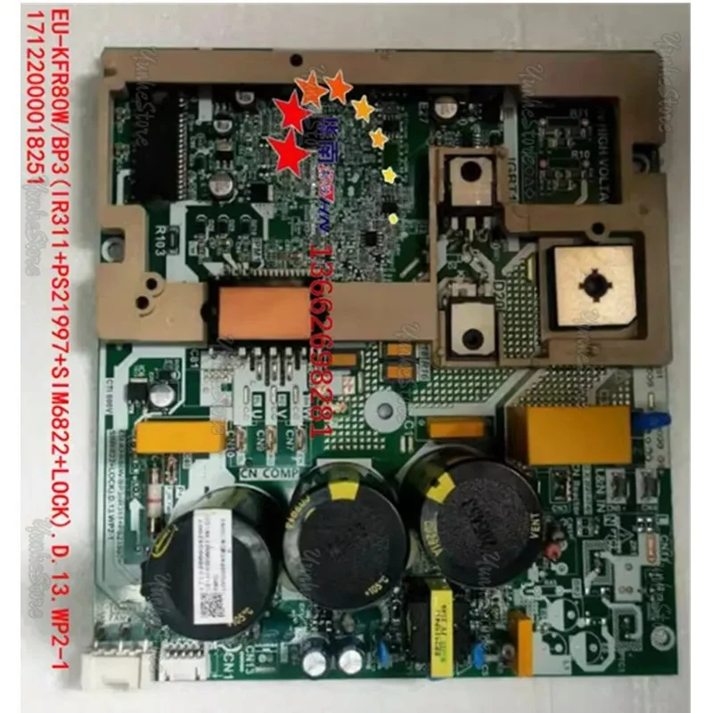 

For refrigerator board board 0064000891J-RD & New for air conditioner board 17122000018251 EU-KFR80W/BP3T4N8-D30 17122000044658