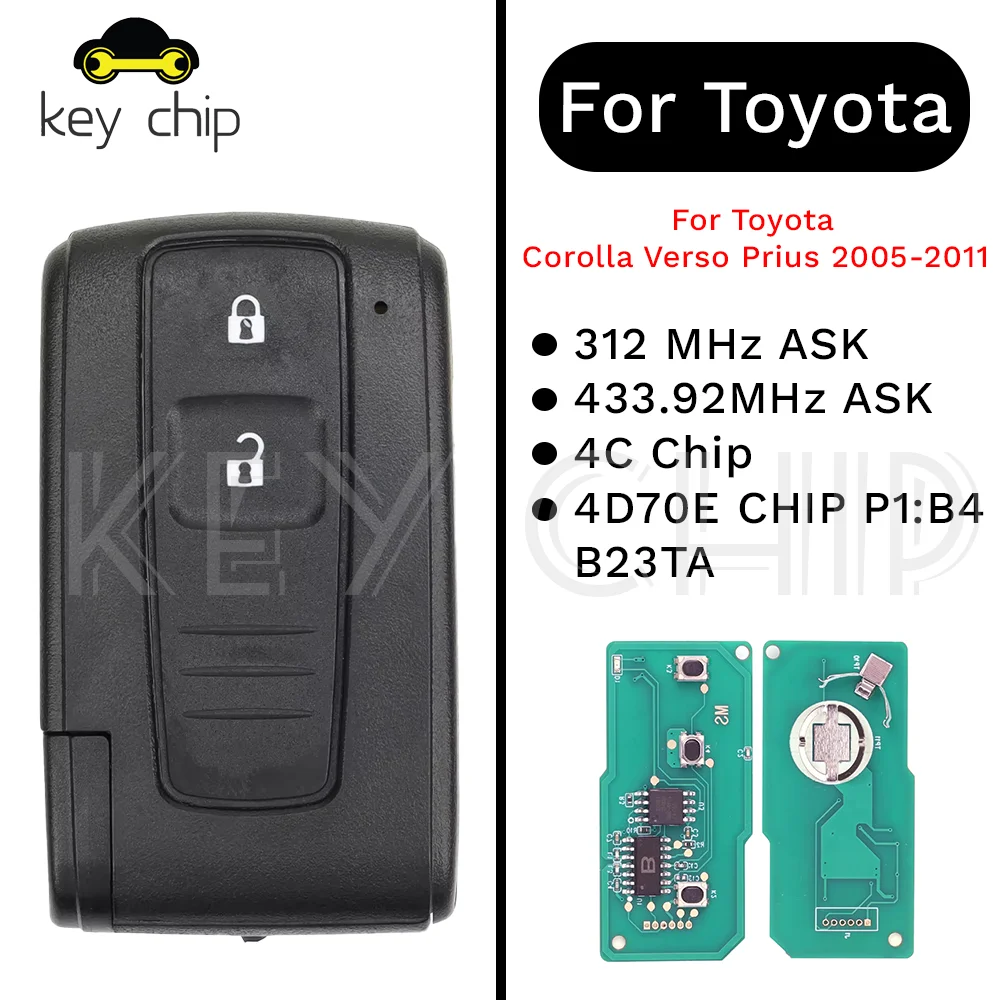 B23TA Chiave A Distanza Per Toyota Corolla Verso Prius 2005-2011 433.92MHz ASK 4D70E CHIP P1:B4 B23TA 312 MHz ASK 4C Chip 2006 2007