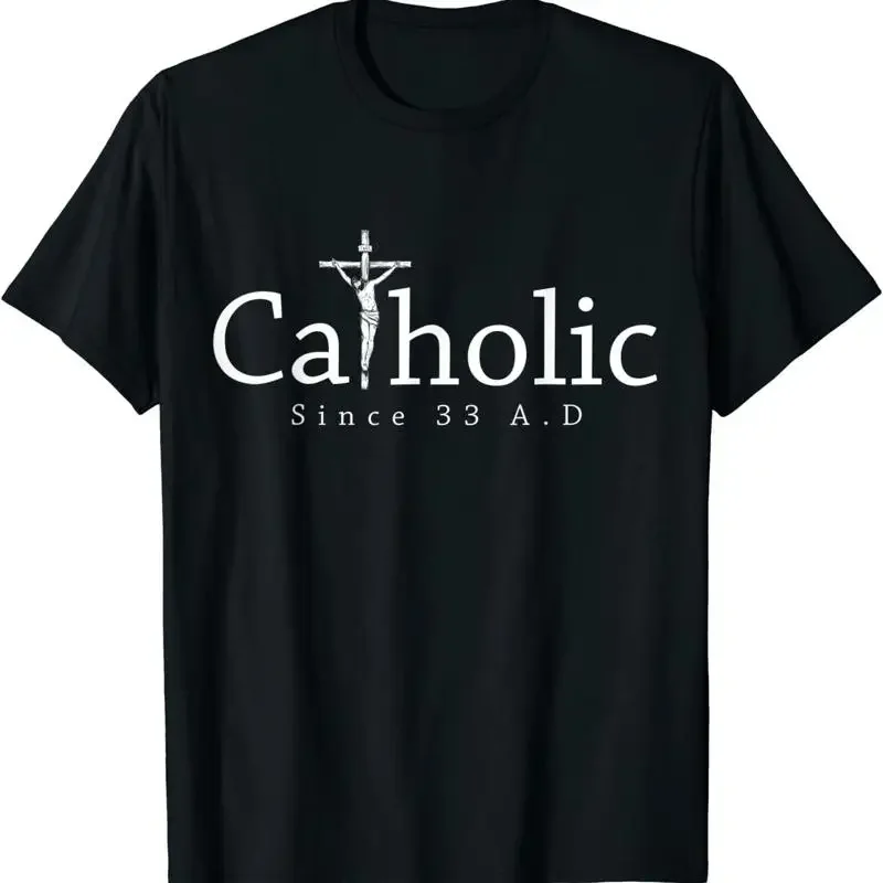 New Limited Catholic Since 33 Ad Crucifix Jesus Eucharist T Shirt