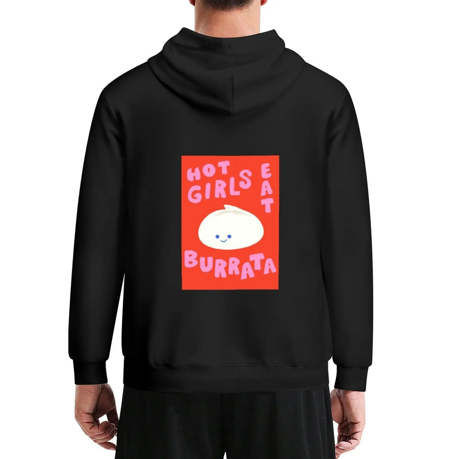 Hot Girls Eat Burrata Sudadera con capucha, ropa para hombre, chaqueta de otoño de estilo japonés, ropa de anime para hombre, Sudadera con capucha para hombre