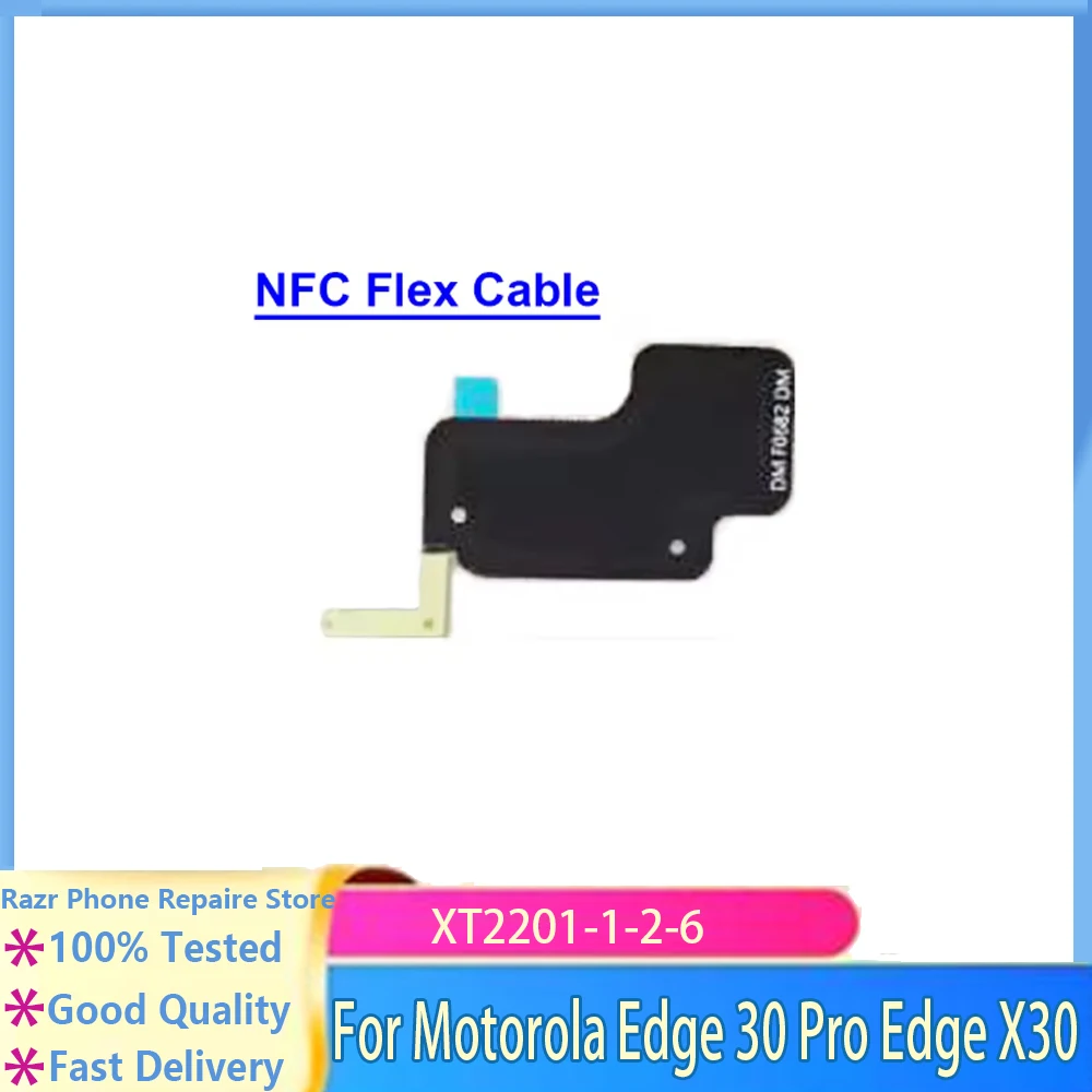 

Беспроводной гибкий кабель NFC для Motorola MOTO Edge 30 Pro Edge X30 XT2201 XT2202, гибкие ленты для беспроводной зарядки NFC, детали