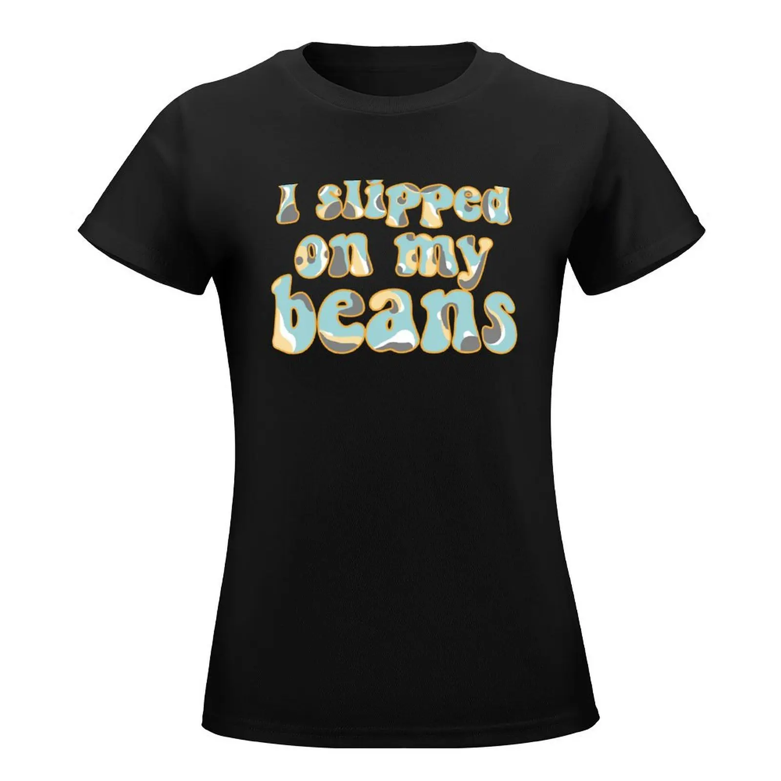 I Slipped On My Bean T-Shirt vintage clothes sublime workout shirts for Women