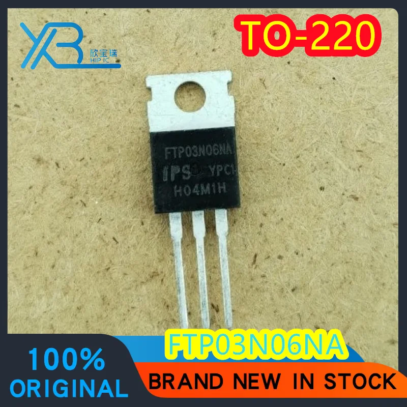 

(1/40 pieces) FTP03N06NA TO-220 high power power supply switch field effect tube 60V 280A new genuine fast delivery