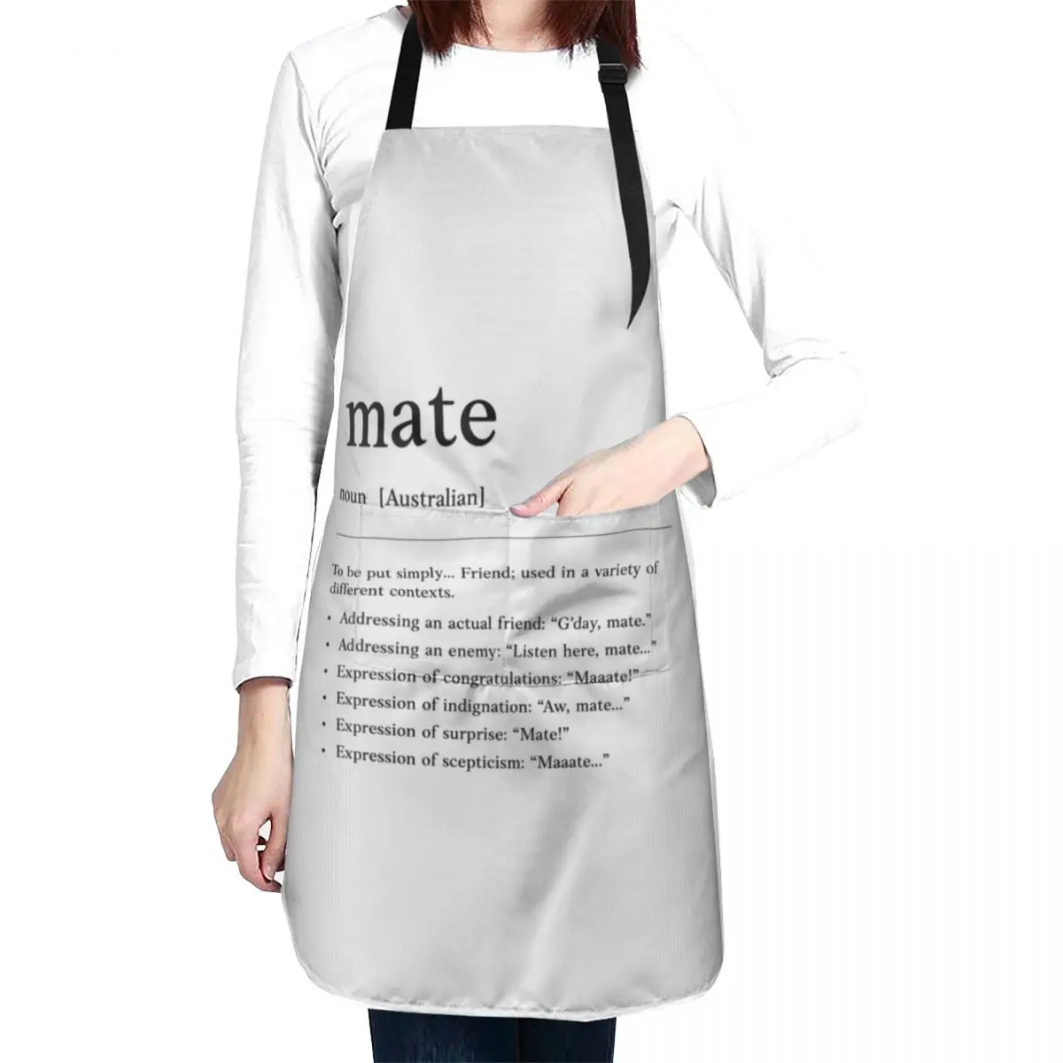 Mate Black on white Funny Australian slang, phrase and humor definition Apron Kids Woman Kitchen Waterproof Kitchen Woman Apron