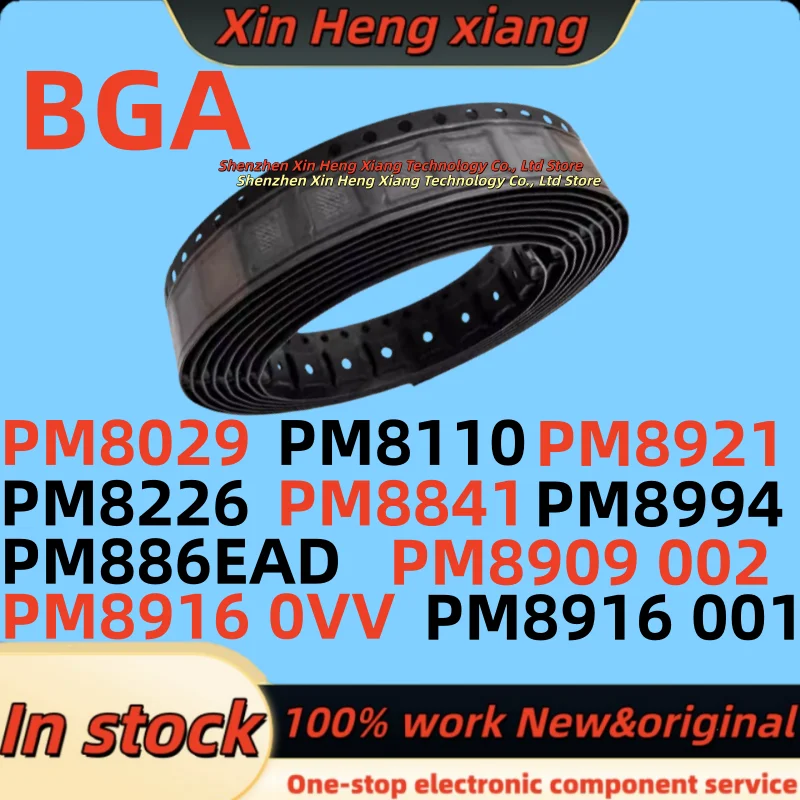 (1pcs)100%New PM8921 PM8226 PM8029 PM8110 PM8841 PM8994 PM886EAD PM8909 002 PM8916 0VV PM8916 001 BGA